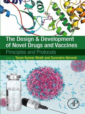cover image of The Design and Development of Novel Drugs and Vaccines